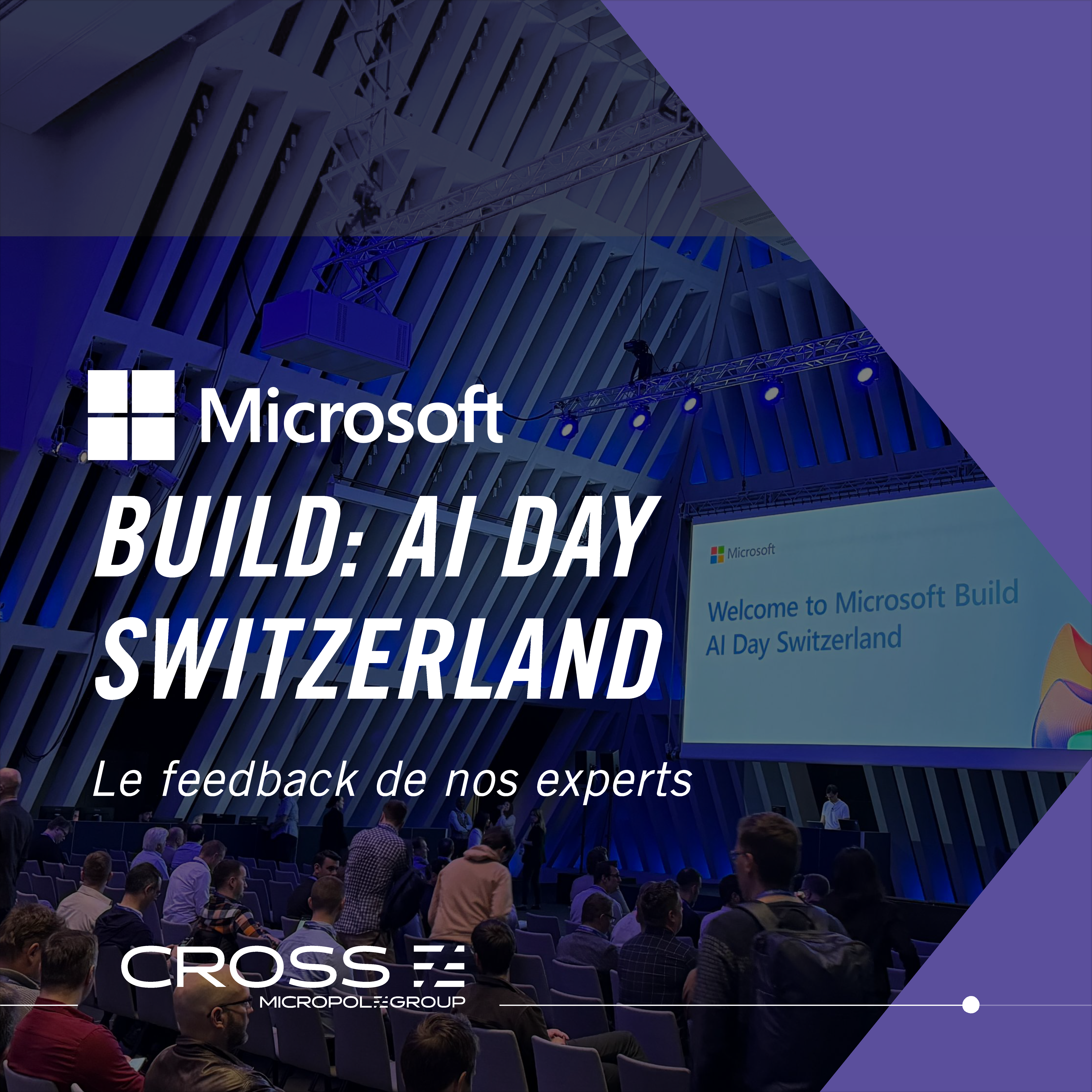 Microsoft Build: AI Day Switzerland, notre feedback !