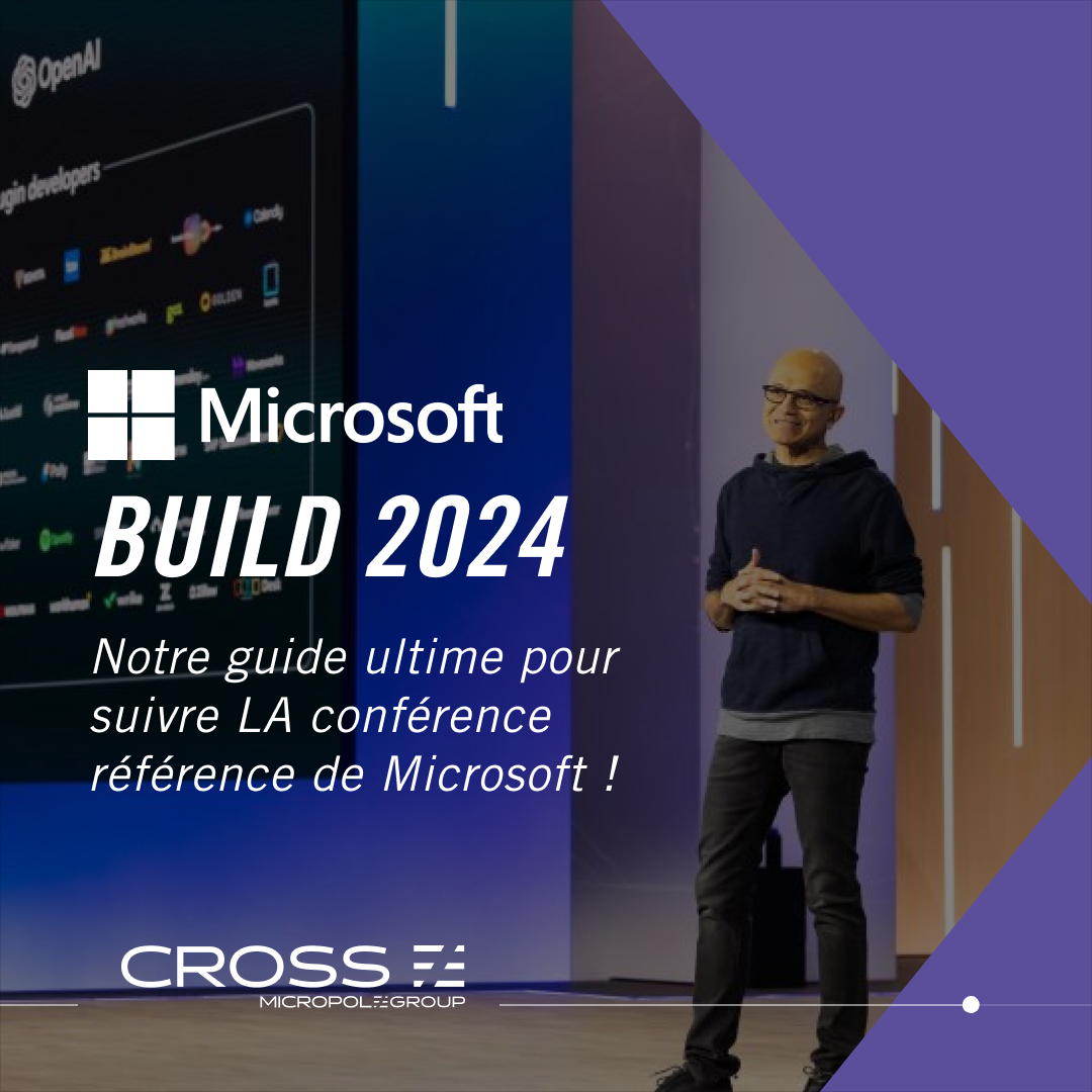 Notre guide ultime pour suivre Microsoft Build 2024